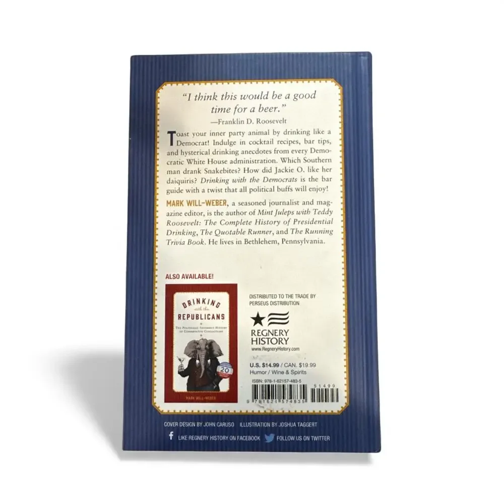 Drinking with‎ the Democrats Book by Mark Will-Weber